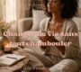 Changer de vie sans tout chambouler