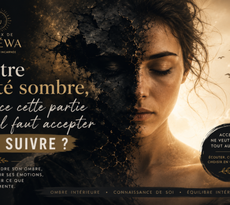 Notre côté sombre : faut-il l’accepter… ou le suivre ?